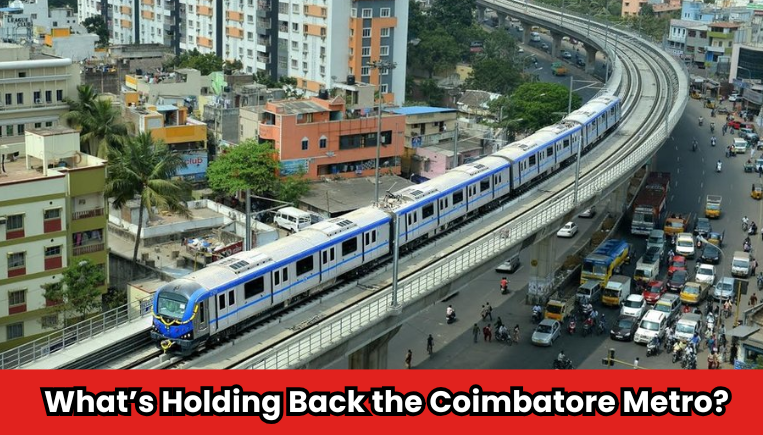 Coimbatore metro delay explained and why land investment still grows with IT, industry, and connectivity.